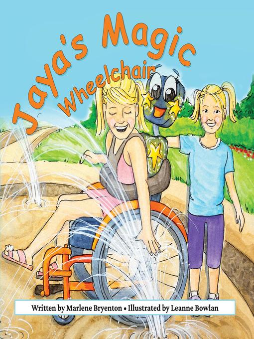 Title details for Jaya's Magic Wheelchair by Marlene Bryenton - Available